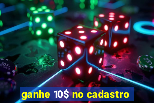 ganhe 10$ no cadastro
